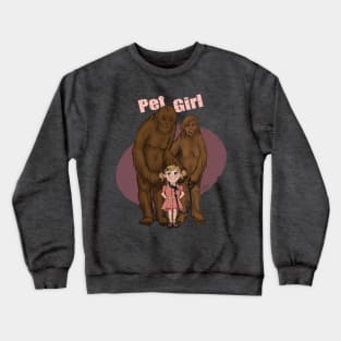 Pet Girl Crewneck Sweatshirt